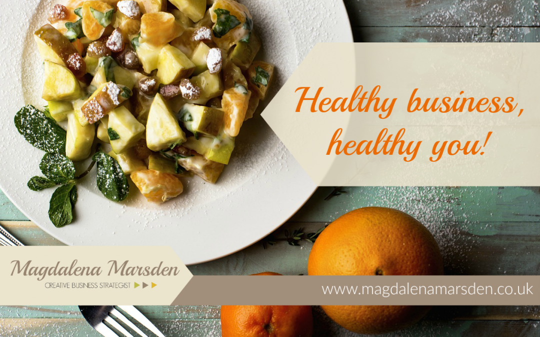Healthy Business, healthy you!